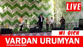 Vardan Urumyan - Mi qich | Official Video