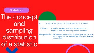 The concept and sampling distribution of a statistic (Edexcel IAL S2 6.2 and 6.3)