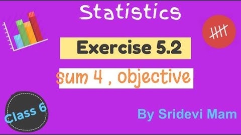 6th maths tamil Term 1 Chapter 5 Statistics Exercise 5.2 Sum 4 objective TN samacheer class 6 maths