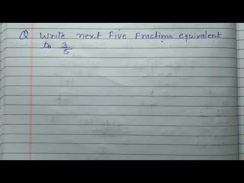 Write next five  fractions equivalent to 3/5 -  class 4