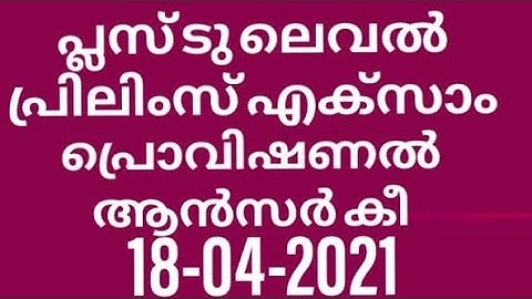 042/21-M|plus two level prelims kerala psc provisional answer key|18/04/2021