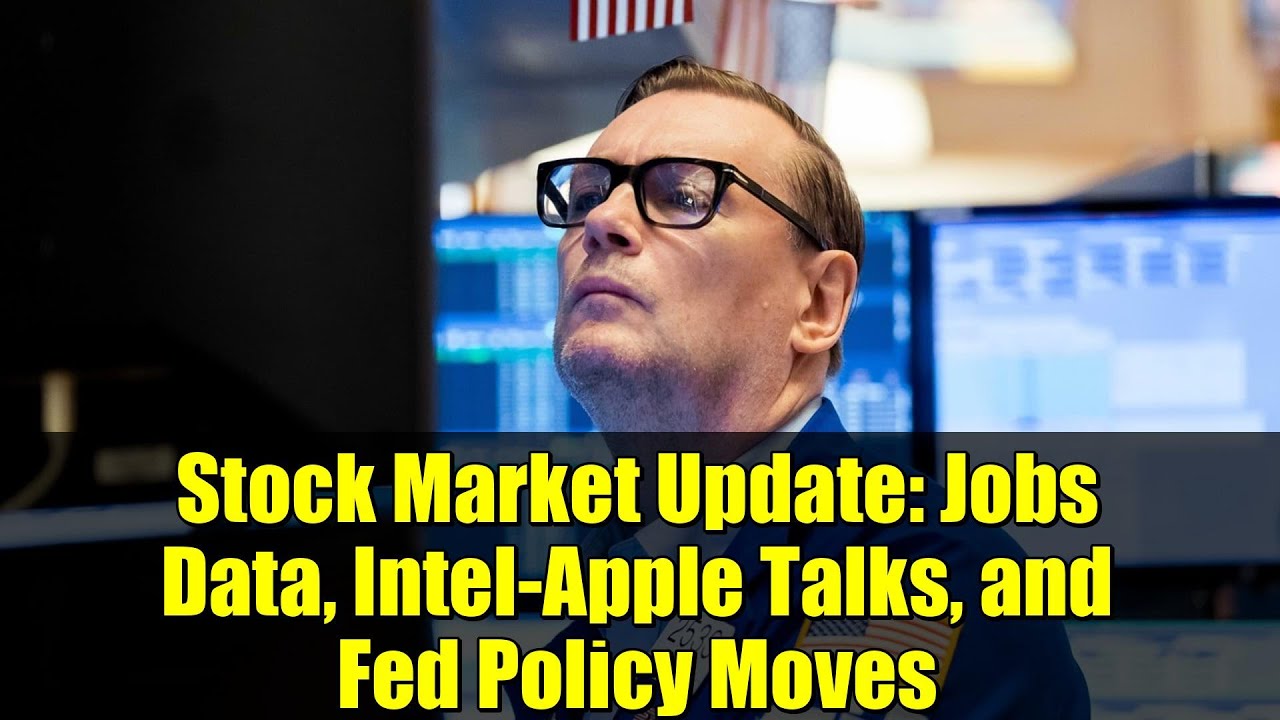 Обзор фондового рынка: данные о занятости, переговоры Intel и Apple и изменения в политике ФРС | ...