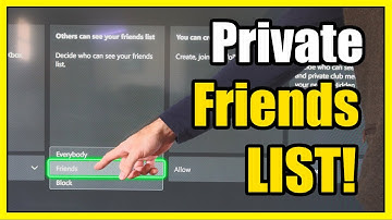 How to Make your Friends List Private on your Profile for Xbox Series X (Privacy Settings)