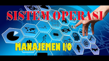 Sistem Operasi (Manajemen I/O)