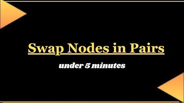 Swap Nodes in Pairs | Linked List | Data Structures & Algorithms