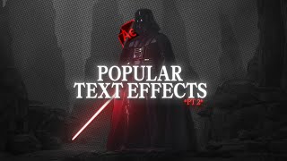 Popular Text Effects *TUTORIAL*