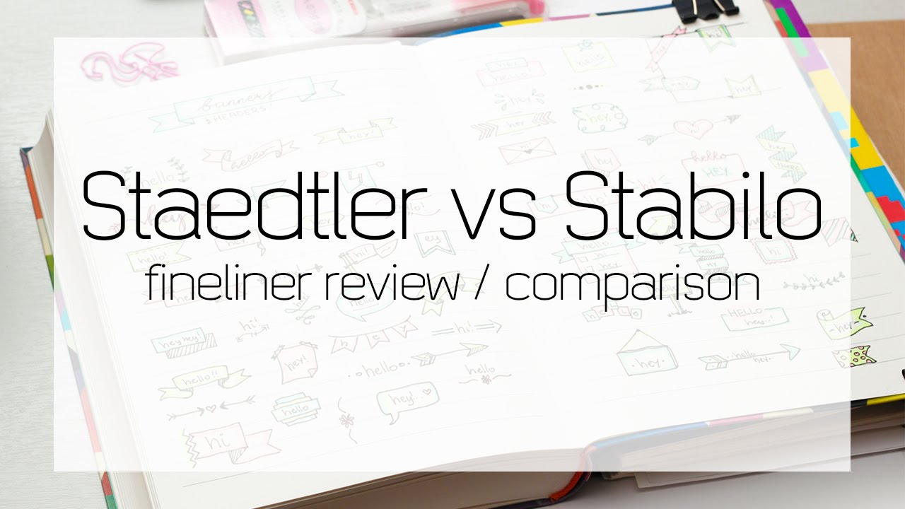 Staedtler vs Stabilo fineliner comparison and review 