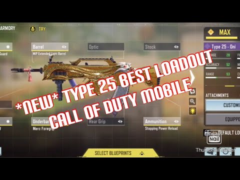 *NEW* TYPE 25 BEST LOADOUT | CALL OF DUTY MOBILE