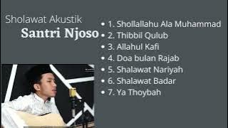 Sholawat akustik Santri Njoso Full album