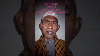  Al Imam Ghozali Dalam Kitab Ihya Ulumuddin Menjelaskan Tujuan Hakikat Puasa