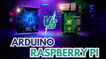 Arduino or Raspberry Pi? Which one should I choose for my project?