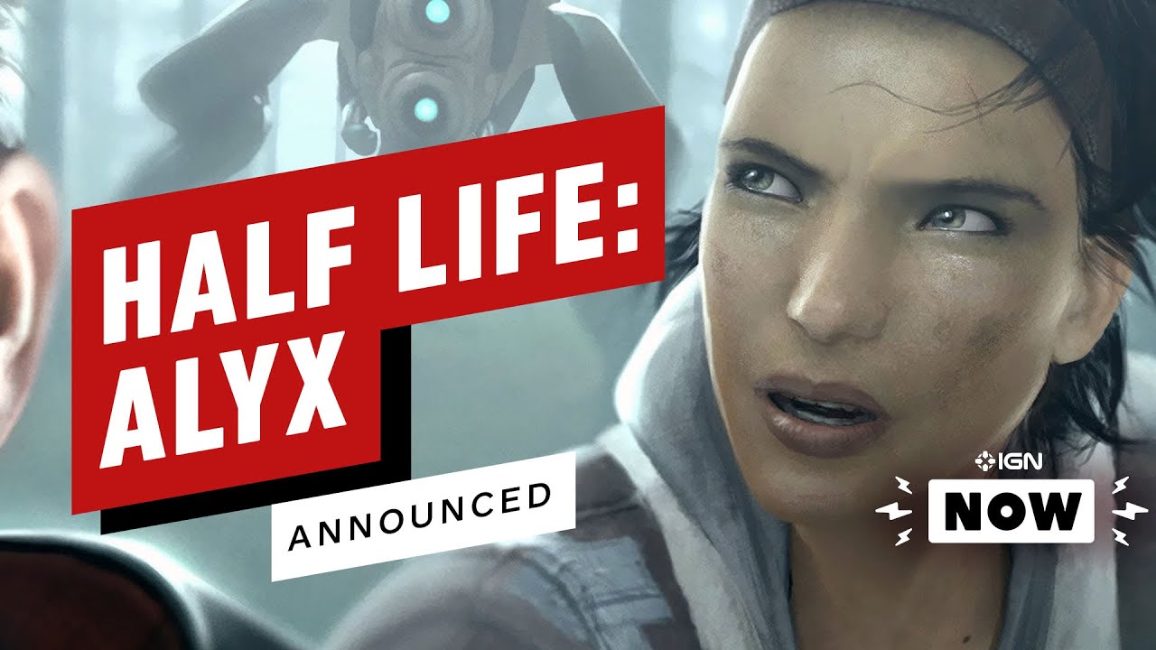 UPDATE - Confirmed by Valve] Half-Life Alyx To Be Unveiled This