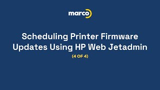 Scheduling Printer Firmware Updates Using HP Web Jetadmin (4 of 4)