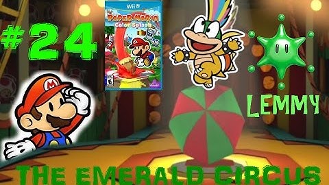Paper Mario: Color Splash Episode 24 - The Emerald Circus (BOSS #6: Lemmy Koopa)