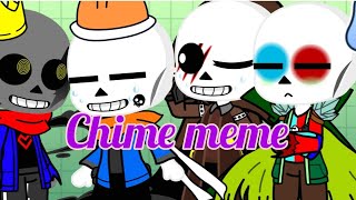 Chime meme|| my undertale sans Aus