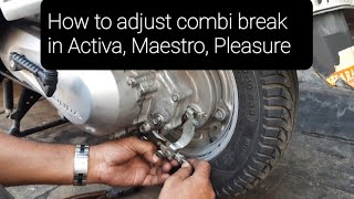 How to adjust combi break in Activa, Maestro, Pleasure screenshot 4