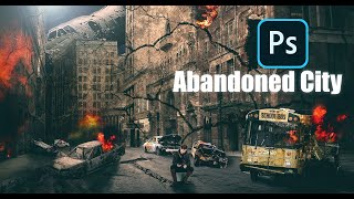 Photoshop Tutorial - Abandoned City  photo manipulation effect screenshot 2