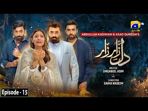 Dil Zaar Zaar — Episode 15