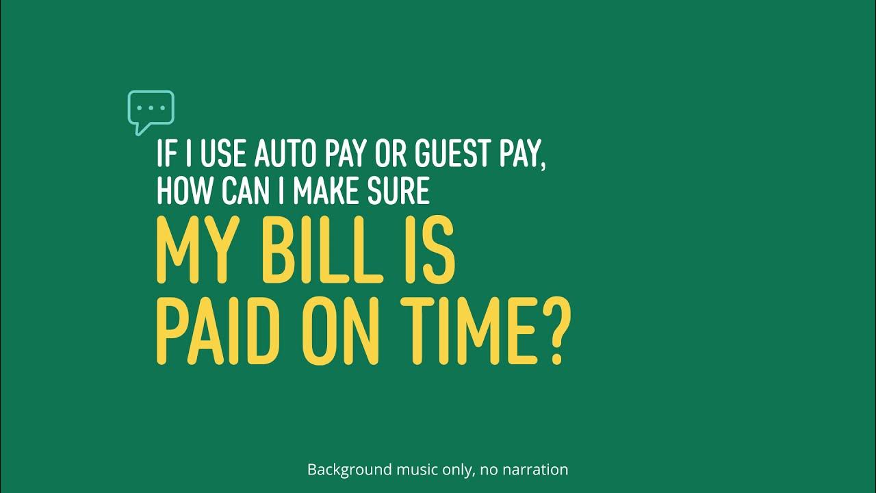 How to update your account number for auto pay or guest pay managing