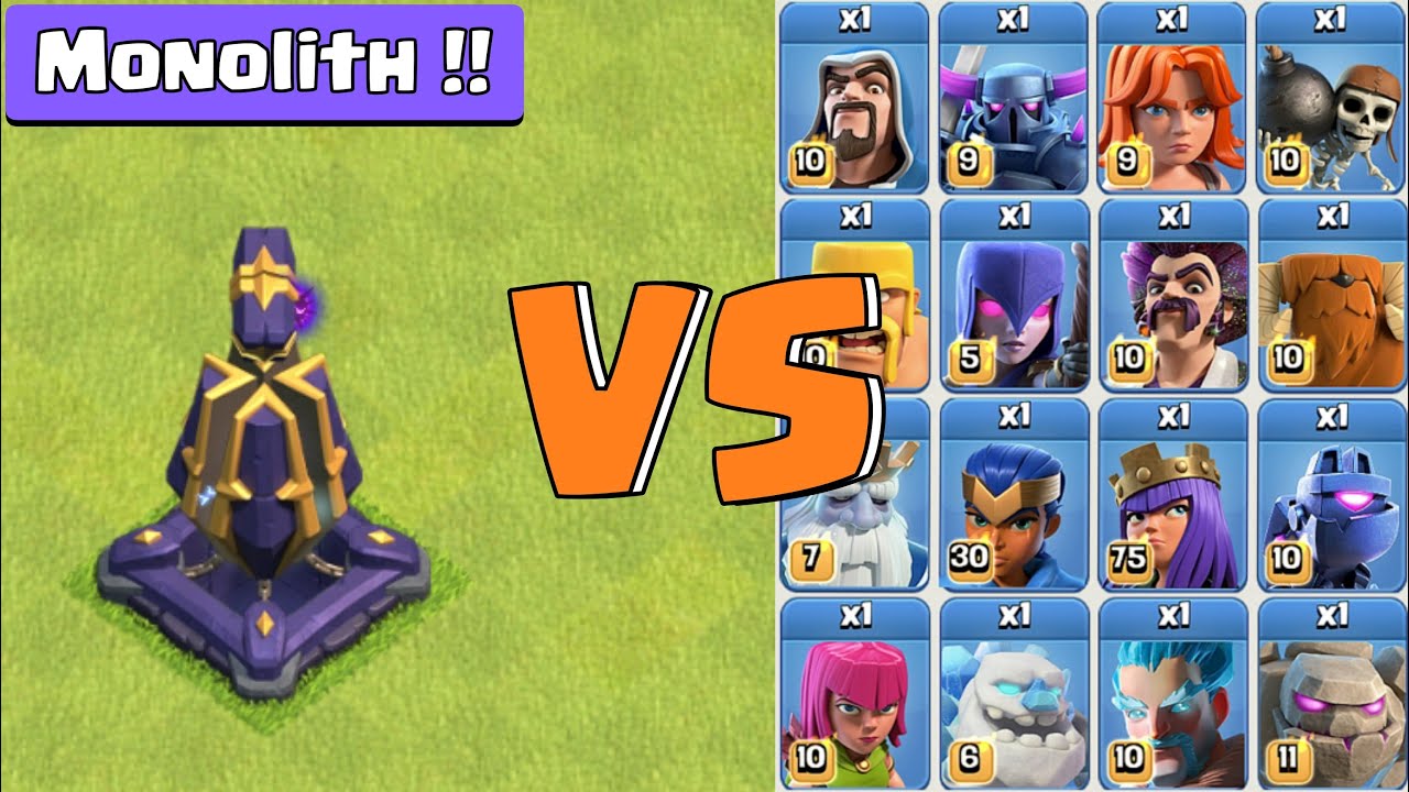 Monolith vs all troops & heroes clash of clans YouTube