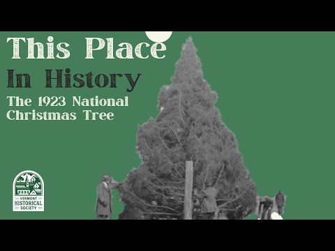 This Place in History: National Christmas Tree
