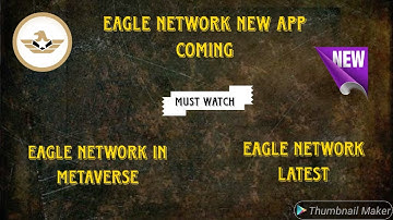 Eagle Network Big Updates || Eagle Network New Metaverse App Coming || Egonverse Launching Soon