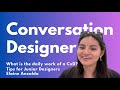 082. Conversation Designer: What is the CxD? Tips for the Junior Designers Elaine Anzaldo