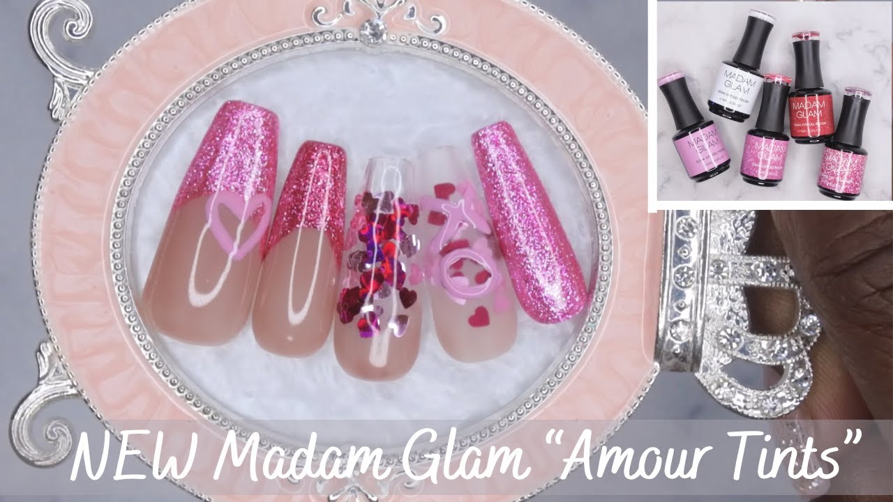 *NEW* Madam Glam "Amour Tints" Collection How To Encapsulate Press On
