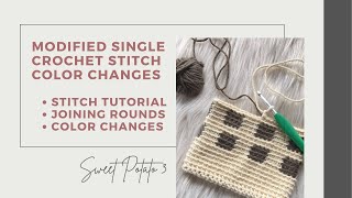 How to change yarn colors while crocheting the Modified Single Crochet Stitch