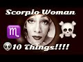 Scorpio Woman 10 Things To Know!!!!