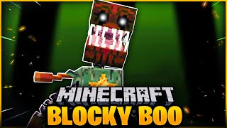 Minecraft blocky boo *boxy boo*