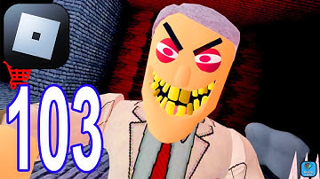 Roblox - Gameplay Walkthrough Part 103 Escape Bob the Dentist! Scary Obby SPEED RUN  (iOS,Android)