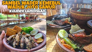 SAMBEL WADER KEMEBUL WADUK JOTO SANUR KHAS LAMONGAN - Kuliner Lamongan