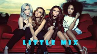 Little Mix - Little Me (Designated Radio Remix)