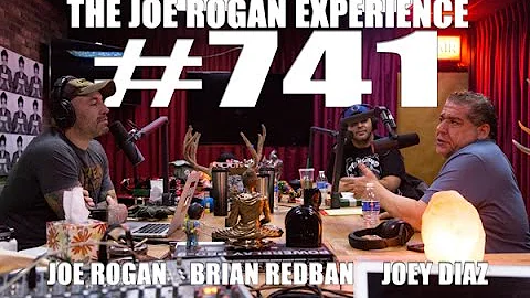 Joe Rogan Experience #741 - Joey Diaz