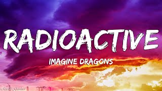 Video thumbnail of "Imagine Dragons - Radioactive (Lyrics)"