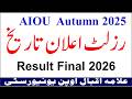 AIOU Autumn 2025 Official Result Date Announced || AIOU Results 2026 | AIOU Autumn Result 2025