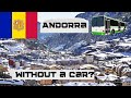 The cheapest way to travel Andorra 🇦🇩 without a car!