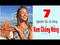 7 nguyên tắc khi sử dụng kem chống nắng