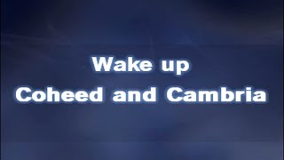 Wake Up [ Karaoke Version ] Coheed and Cambria Resimi