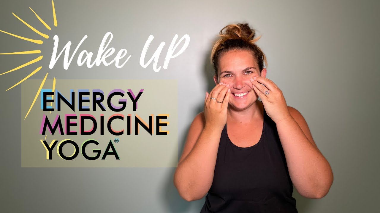 Energy Medicine Yoga Wake Up, Ground, & Protect Your Energy Boost