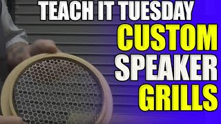 How to make Pressed Speaker Grills | Teach It Tuesday