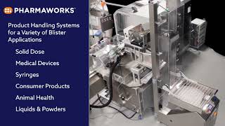 Pharmaworks Turn-Key Blister Line Solutions
