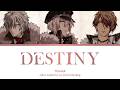 DESTINY - TRIGGER (color coded lyrics)