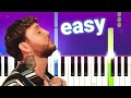 James Arthur - Say You Won't Let Go (100% EASY PIANO TUTORIAL)