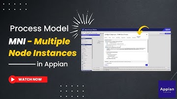 Multiple Node Instance (MNI) | Configure MNI in a process node | Appian Tutorials for Beginners