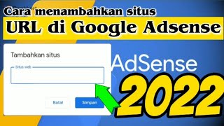 Cara Menambahkan Situs YouTube Di Google Adsense | Android 2022
