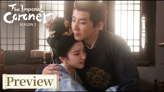 Preview | The Imperial Coroner S2 | 御赐小仵作2|Power Couple,Tang Dynasty Justice🏮#Wang Ziqi #Su Xiaotong