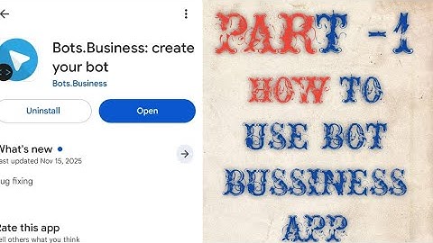 How to use bot bussiness app || part 1 || new video 