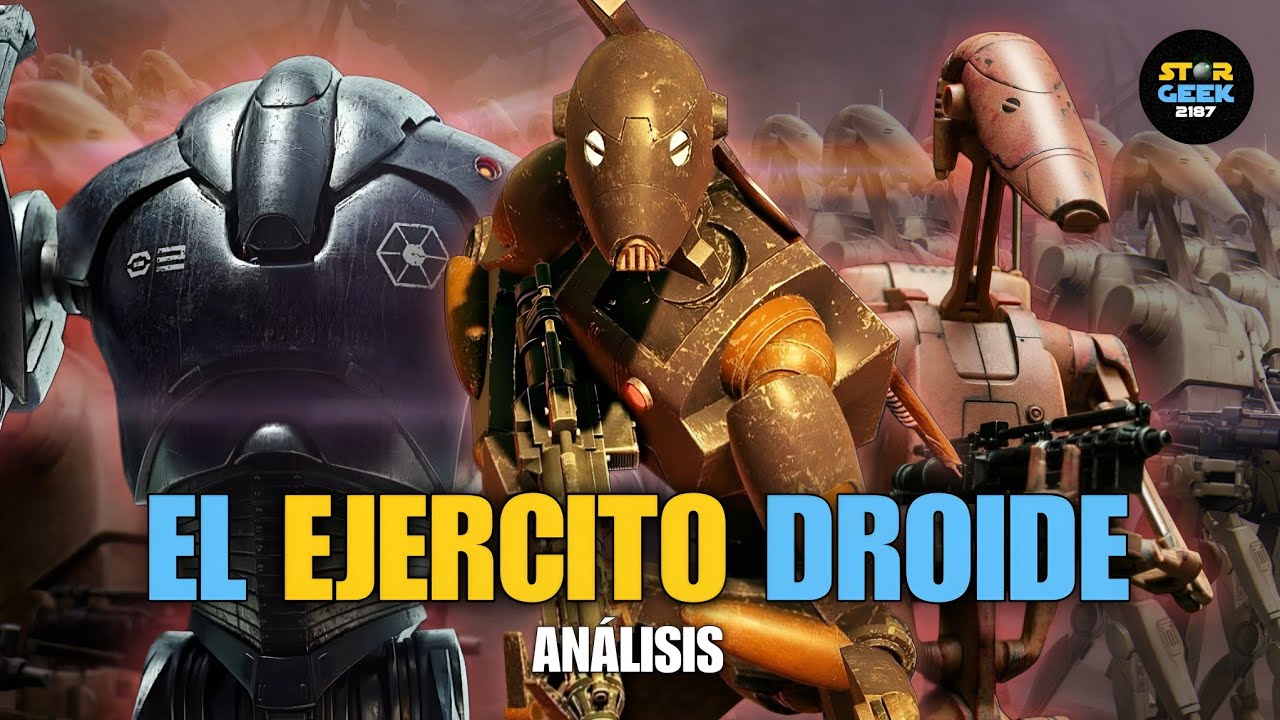 ¿Por qué el EJÉRCITO DROIDE fue el Mejor de TODOS? | Análisis